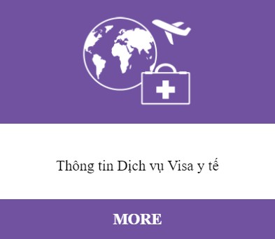 Thông tin Dịch vụ Visa y tế