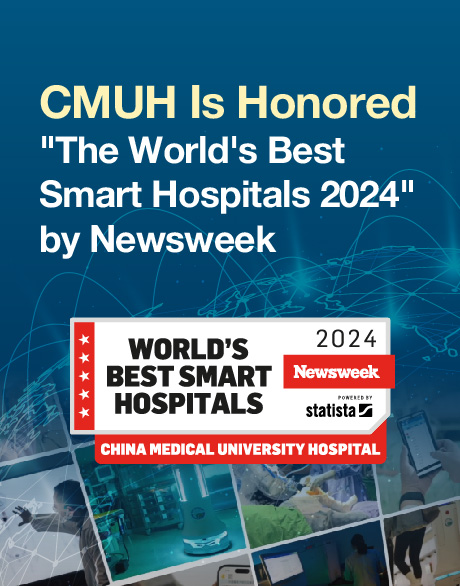 CMUH Is Honored "The World's Best Smart Hospitals 2024" by Newsweek