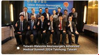 Taiwan-Malaysia Neurosurgery Advanced Medical Summit(2024)